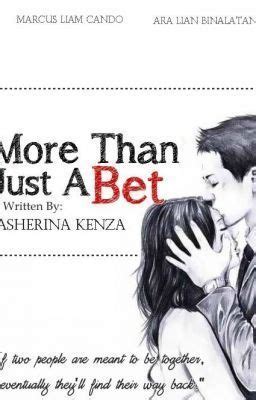 More Than Just A Bet by Asherina Kenza .